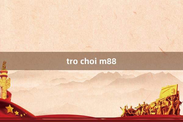 tro choi m88