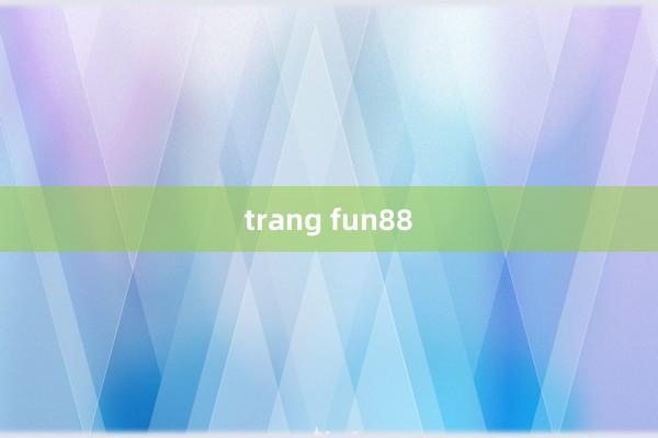 trang fun88