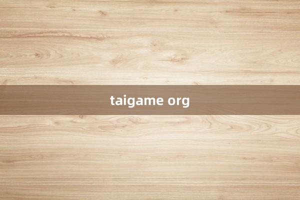 taigame org