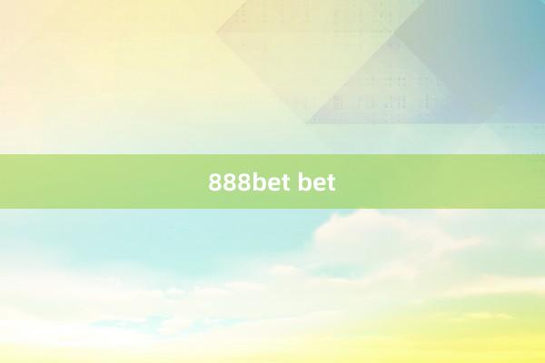 888bet bet