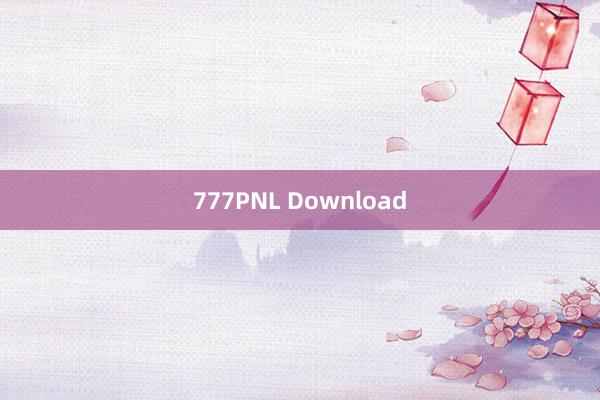 777PNL Download